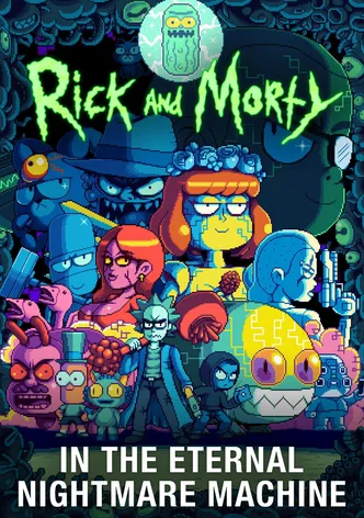 Rick and Morty in the Eternal Nightmare Machine poster