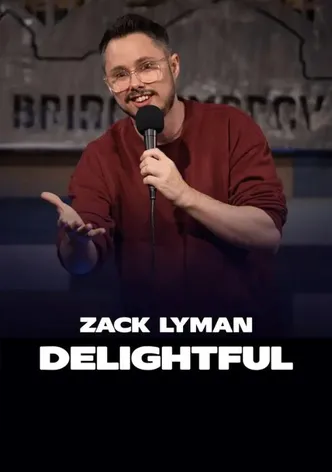 Zack Lyman: Delightful poster